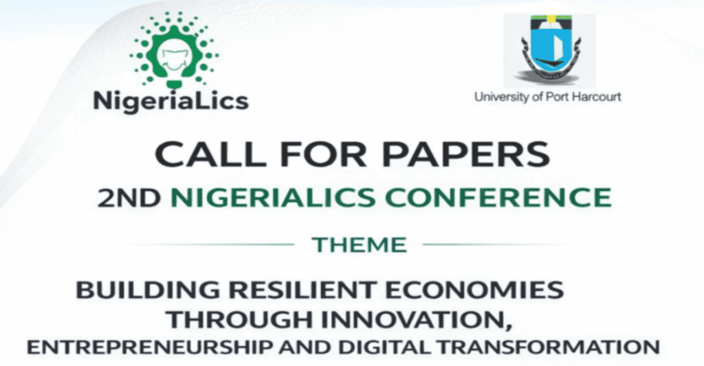 2ns Nigerialics Conference. Building Resilient Economies Through Innovation, Entreperneuship and Digital Transformation