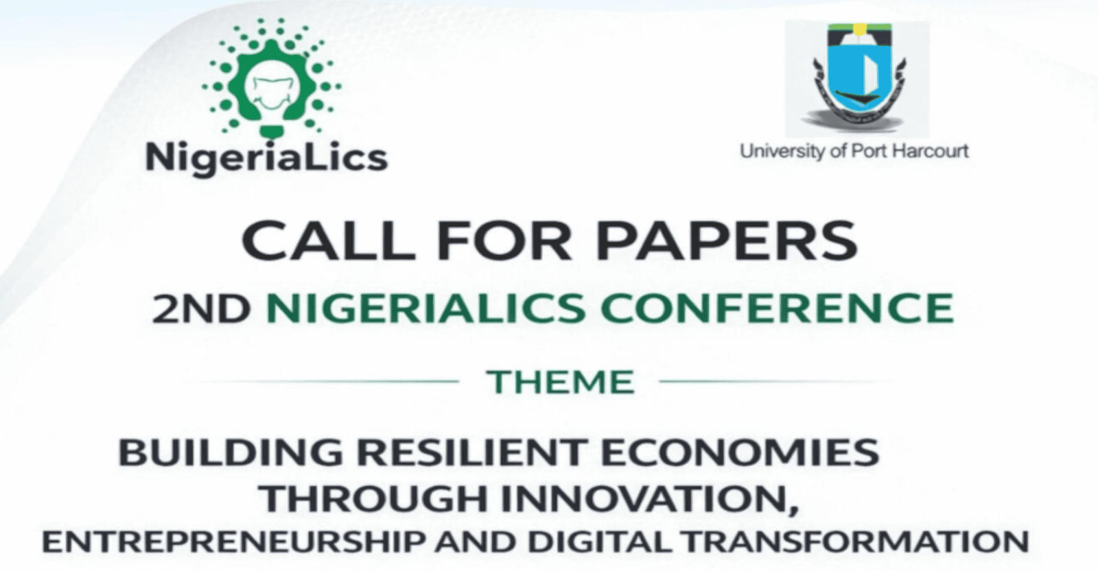 2ns Nigerialics Conference. Building Resilient Economies Through Innovation, Entreperneuship and Digital Transformation