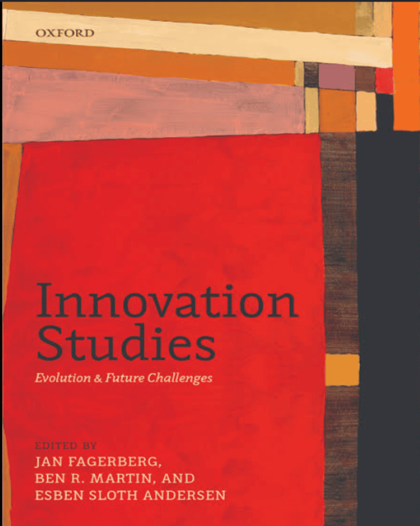 Innovation Studies: Evolution and Future Challenges